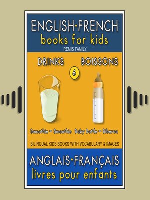cover image of 6--Drinks | Boissons--English French Books for Kids (Anglais Français Livres pour Enfants)
